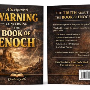 A Scriptural Warning Concerning the Book of Enoch